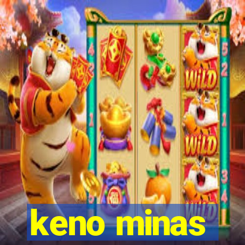 keno minas